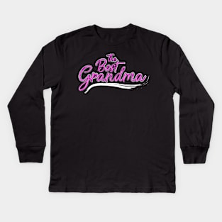 The Best Grandma Kids Long Sleeve T-Shirt